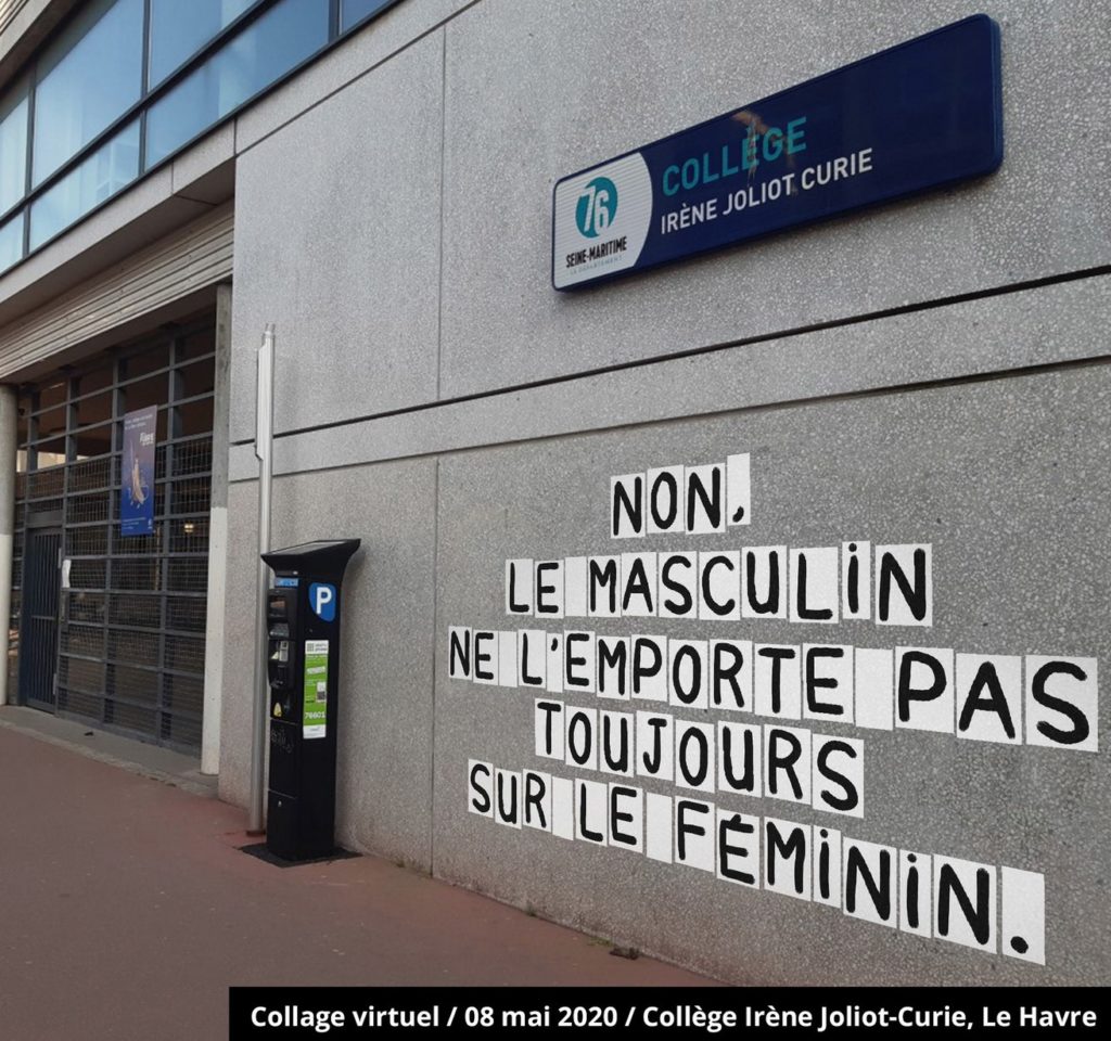 Sur le mur d'un collège, des feuilles blanches sur lesquelles sont tracées des lettres forment un message : "Non le masculin ne l'emporte pas toujours sur le féminin"
